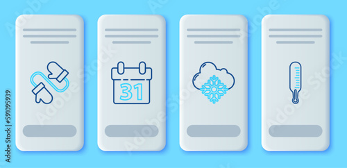 Set line Calendar, Cloud with snow, Pair of knitted christmas mittens and Meteorology thermometer measuring icon. Vector