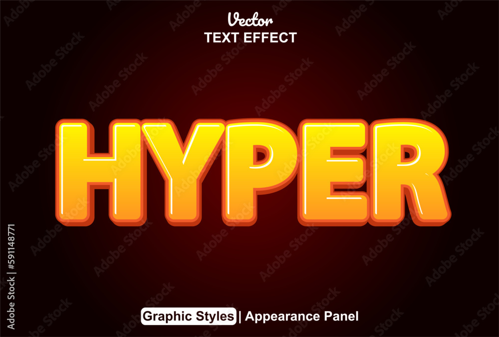 hyper text effect with orange graphic style and editable.