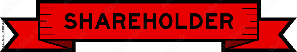 Ribbon label banner with word shareholder in red color on white background Ribbon label banner with word shareholder in red color on white background