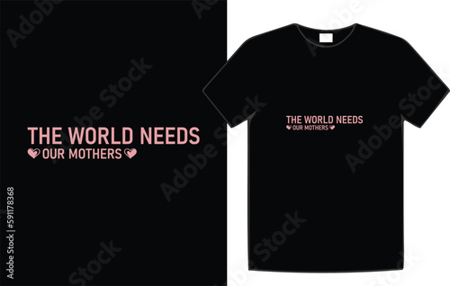 Mother's day t-shirt design