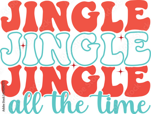 Jingle all the time