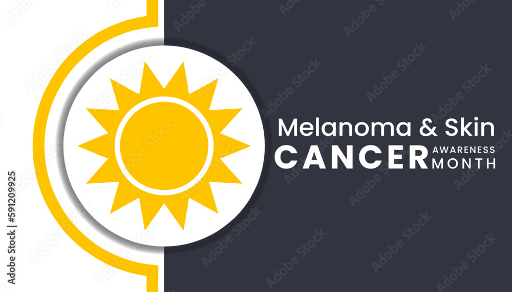 Fototapeta premium Melanoma and skin cancer awareness month observed each year in May,Exposure to ultraviolet (UV) rays causes most cases of melanoma. Melanoma and skin cancer awareness month template vector illustrator