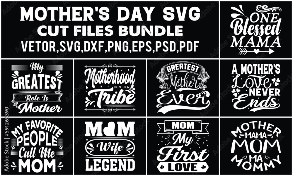 Fototapeta premium Mother's Day SVG Cut Files Bundle.