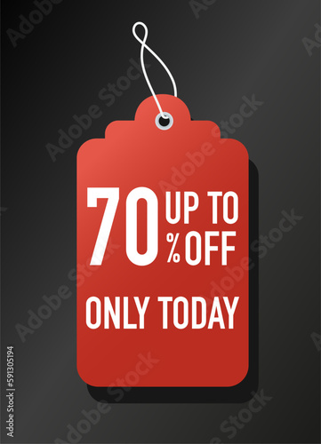 Red price tag. 70 percent up to off only today. Special and limited offer for regular customers. Online shopping and electronic commerce. Cartoon flat vector illustration