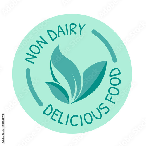 Non dairy delicious food, product label emblem