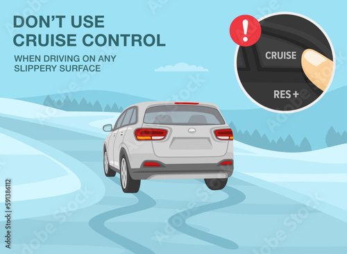 Safe car driving tips and rules. Don't use cruise control when driving on any slippery surface. Close-up of a finger pressing button. Skidded white suv car on the snowy road. Flat vector illustration.