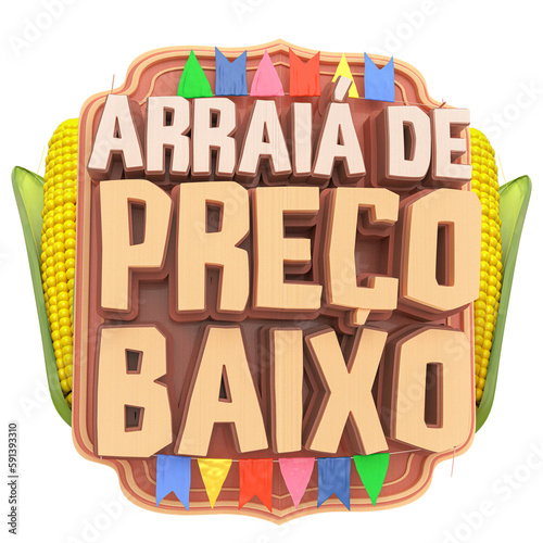 ARRAIÁ DE PREÇO BAIXO SELO 3D