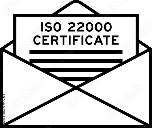 Envelope and letter sign with word ISO 22000 certificate as the headline