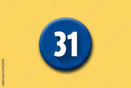 31 - thirtyone - number on blue button and yellow background photo
