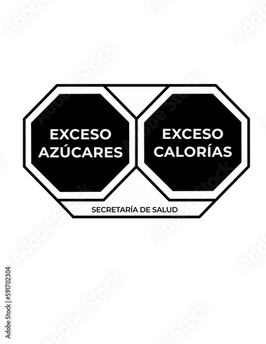 Mexican food labeling. This labels are printed on the front face of a package of unhealthy food in Mexico as a warning for the consumer. 