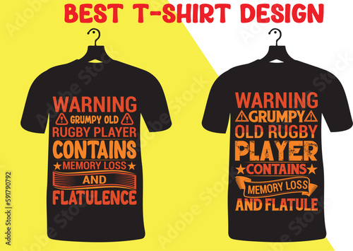 warning grumpy old rugby player contains memory loss and flatulence Sarcasm t shirt, sarcastic funny t shirt, Trendy sarcasm t shirt typography, print. vector illustration. Global swatches.