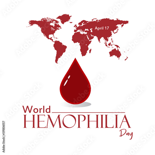 World Hemophilia Day. Commemorated annually on April 17th, it is a congenital bleeding disorder in which the blood does not clot properly and can cause spontaneous bleeding. Vector illustration.