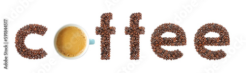 Word "coffee" made from roasted coffee beans with coffee cup insteed of O letter isolated on white background