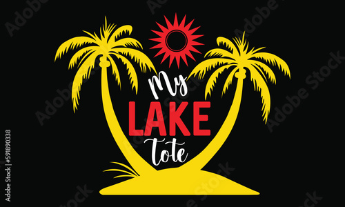 my lake tote summer calligraphy t shirt desiign