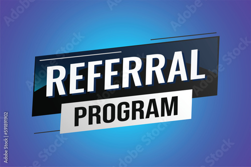 referral program word concept vector illustration with lines modern futuristic 3d style for landing page template ui web mobile app poster banner flyer background gift card coupon label wallpaper