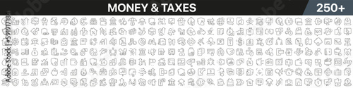Money and taxes linear icons collection. Big set of more 250 thin line icons in black. Money and taxes black icons. Vector illustration