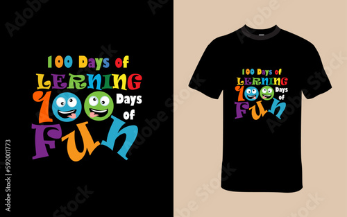 100 days of Learning, 100 days of Fun T-Shirt 