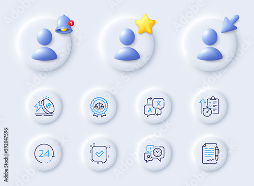 24 hours, Timer and Translate line icons. Placeholder with 3d cursor, bell, star. Pack of Time management, Confirmed, Justice scales icon. Energy price, Agreement document pictogram. Vector