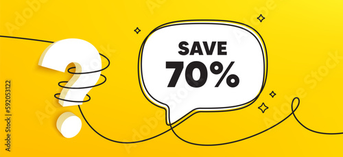 Save 70 percent off tag. Continuous line chat banner. Sale Discount offer price sign. Special offer symbol. Discount speech bubble message. Wrapped 3d question icon. Vector