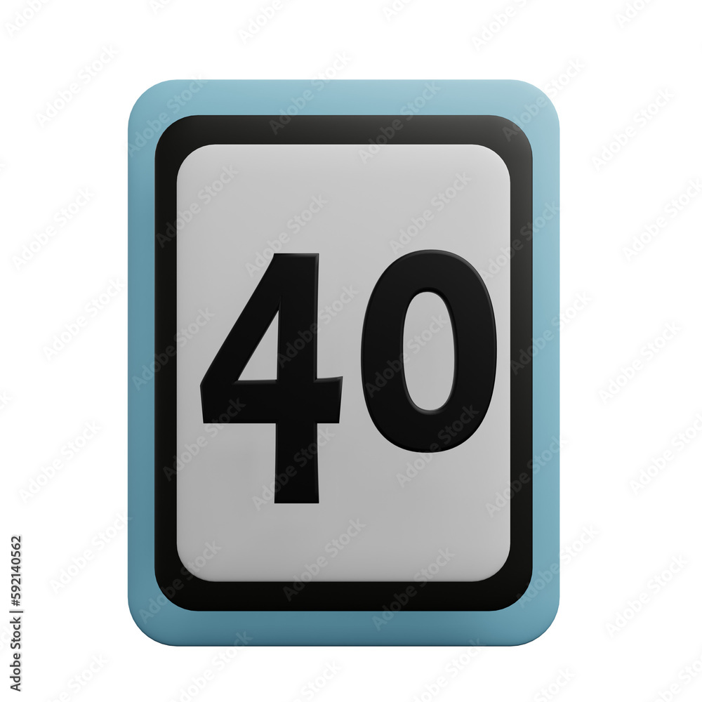 number 40 sign number 40 sign