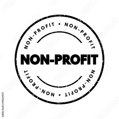 Non Profit - organizations do not earn profits for their owners, text concept stamp