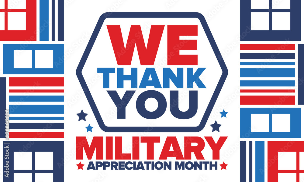 National Military Appreciation Month in May. Annual Armed Forces Celebration Month in United States. Patriotic american elements. Poster, card, banner and background. Vector illustration National Military Appreciation Month in May. Annual Armed Forces Celebration Month in United States. Patriotic american elements. Poster, card, banner and background. Vector illustration