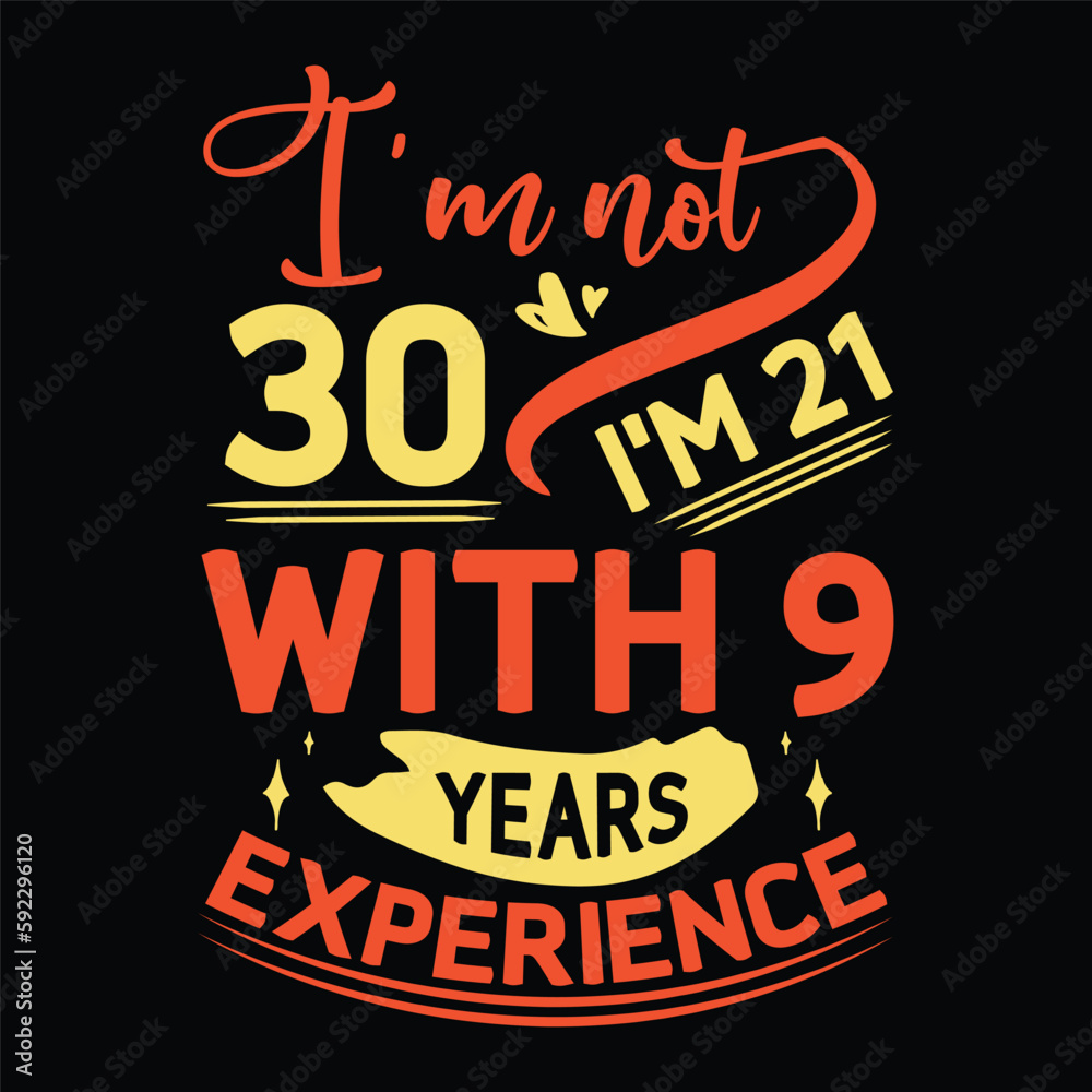Birthday experience t shirt design Birthday experience t shirt design