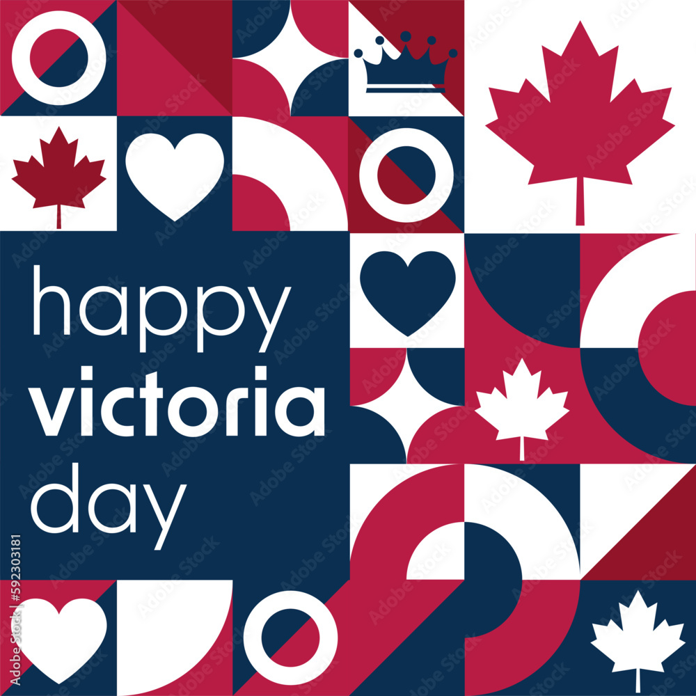 Happy Victoria Day. Holiday concept. Template for background, banner, card, poster with text inscription. Vector EPS10 illustration.