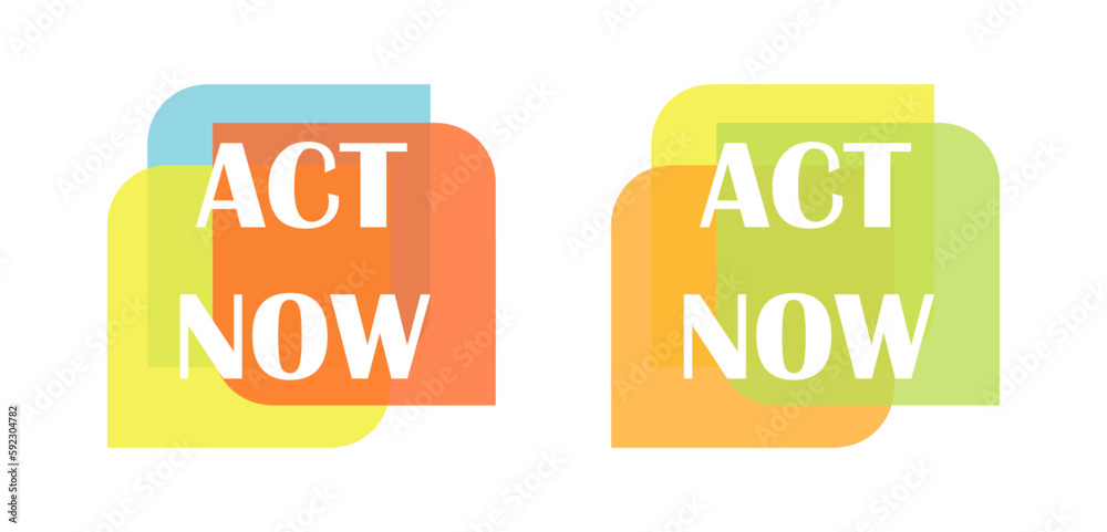 Act now two simple vector speach bubble