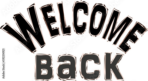 Professionally illustrated welcome back icon on transparent background photo