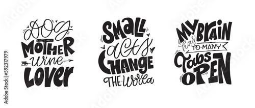 Hand drawn motivation lettering phrase in modern calligraphy style. Inspiration slogan for print and poster design. Vector