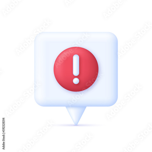 3D Red Warning Sign on Speech Bubble. Attention concept.