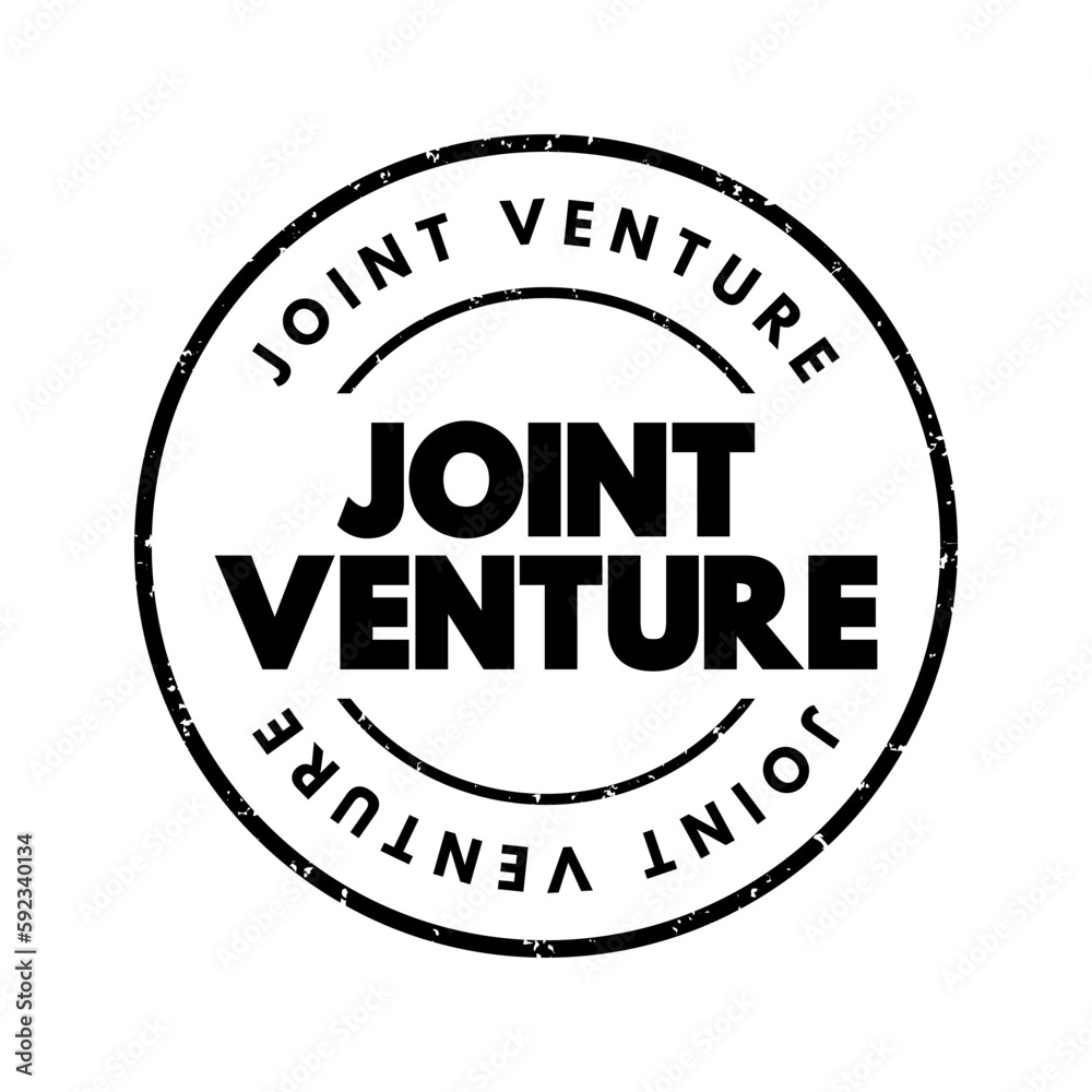 Joint Venture - business entity created by two or more parties, generally characterized by shared ownership and risks, text concept stamp