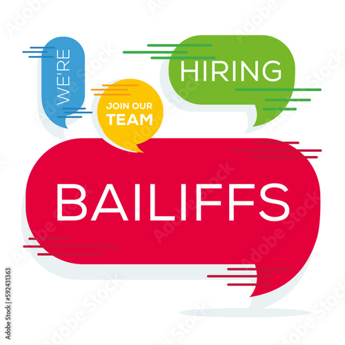 We are hiring (Bailiffs), Join our team.