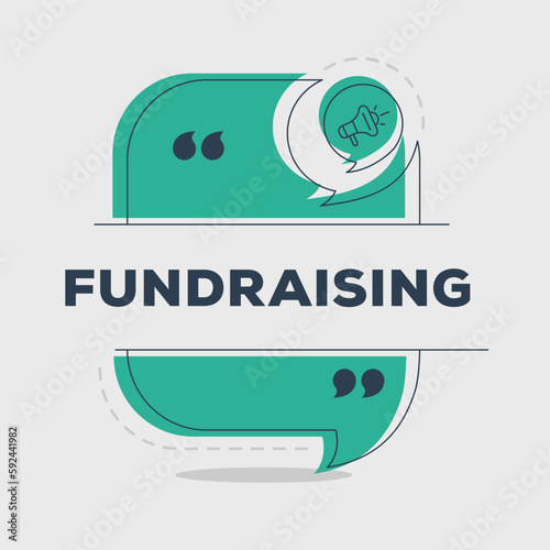 (Fundraising) text written in speech bubble, Vector illustration.