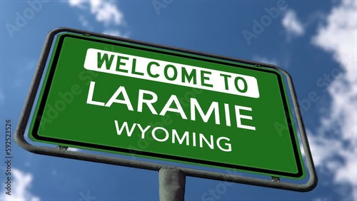 Welcome to Laramie Wyoming, US City Road Sign Close Up Realistic 3D Animation photo