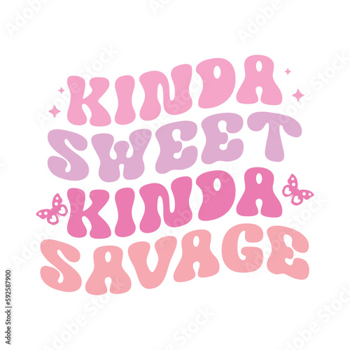 kinda sweet kinda savage