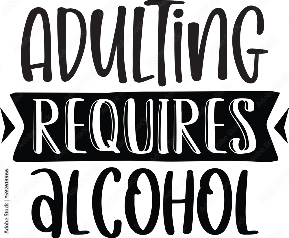 Alcohol Svg designs, Alcohol Svg shirt, Funny alcohol Svg Alcohol Svg designs, Alcohol Svg shirt, Funny alcohol Svg