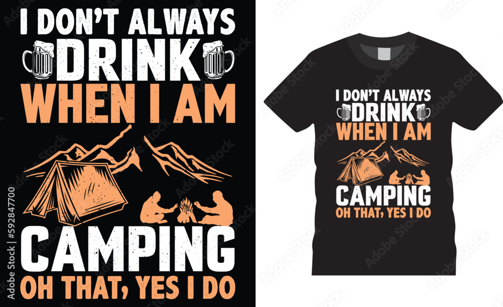 Obraz premium Camping typography t shirt design vector template. Mountain illustration, outdoor adventure. Outdoor Adventure Inspiring Motivation Quote. Good for label, emblem, stamp too.