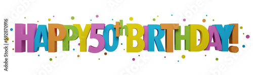 Photography 3D render of colorful HAPPY 50th BIRTHDAY! banner with dots on transparent backg