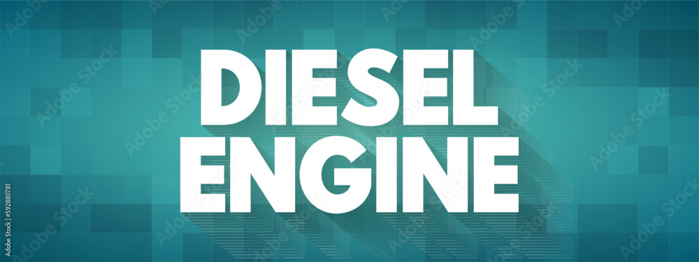 Diesel Engine - combustion engine, text concept background