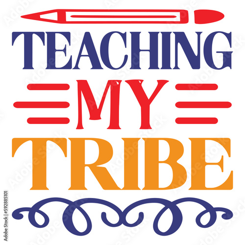 Teaching My Tribe