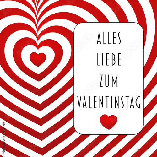 Alles Liebe zum Valentinstag - Schriftzug in deutscher Sprache. Grußkarte mit roten und weißen Herzen.