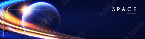 Space background. Universe, Earth planet and motion light. Futuristic design.