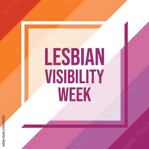 Lesbian Visibility Week vector illustration. Abstract lesbian pride flag frame icon vector. Lesbian flag border square. LGBT graphic design element. Important day
