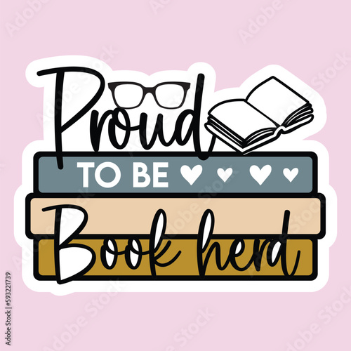 Proud to be book herd sticker