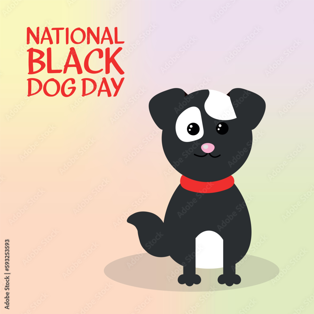 National Black Dog Day. Design suitable for greeting card poster and banner National Black Dog Day. Design suitable for greeting card poster and banner