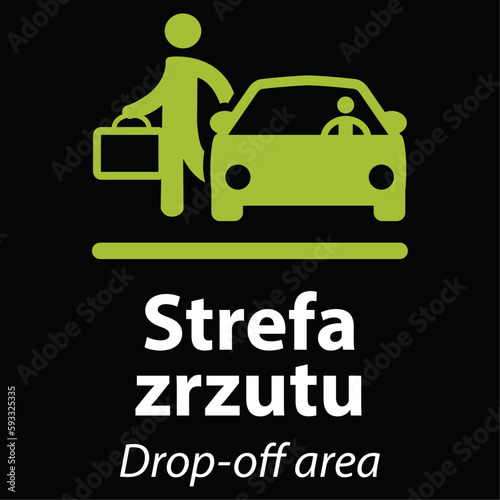 plakat informujący o zatrzymaniu minutowym w języku polskim i angielskim w kolorze białym, reprezentowany przez piktogram samochodu z kierowcą i pasażerem obok niego w kolorze zielonym na czarnym tle photo