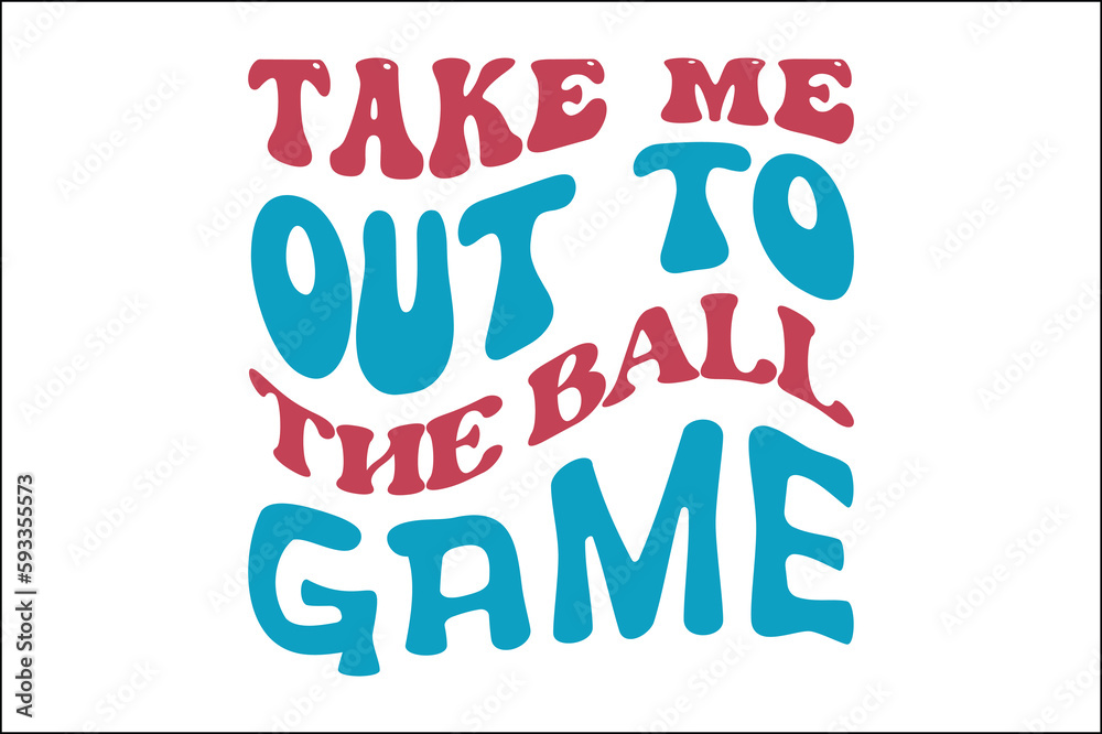 take me out to the ball game