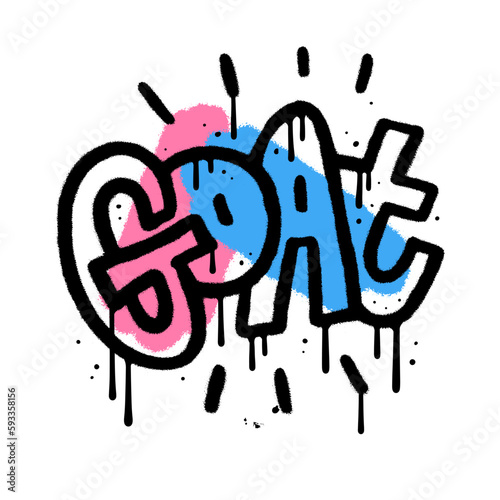 Goat - one word in urban Graffiti spray paint style on colorful abstract shapes. Greatest Of All Time. Textured Hand drawn Isolated Vector illustration.